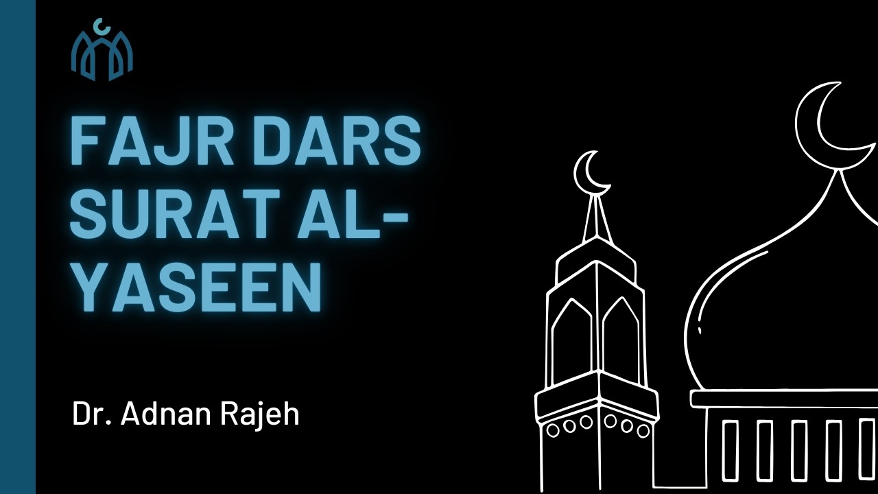 Tafseer of Surat Yaseen: Part 3  (20-32)