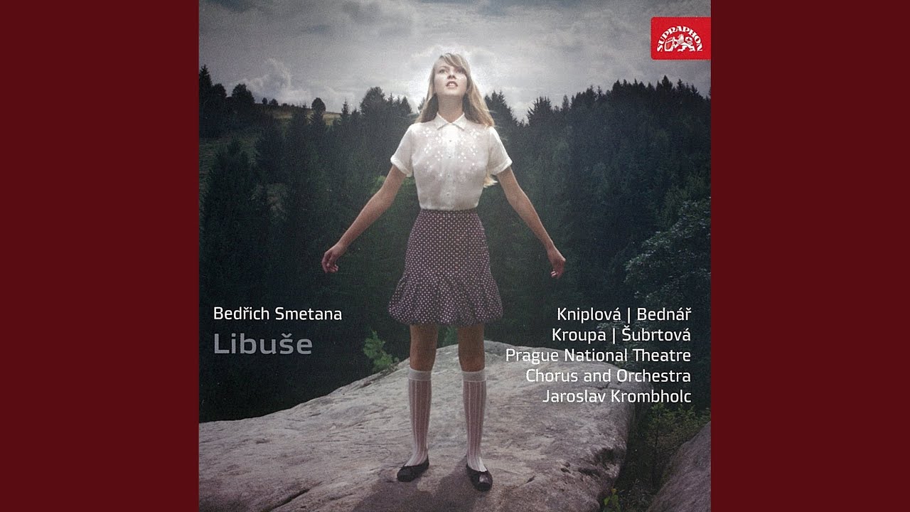 Libu&scaron;e. Festive Opera in 3 Acts - Act 3 - Libu&scaron;e&acute;s prophecy: Picture IV: Žižka, Prokop the...