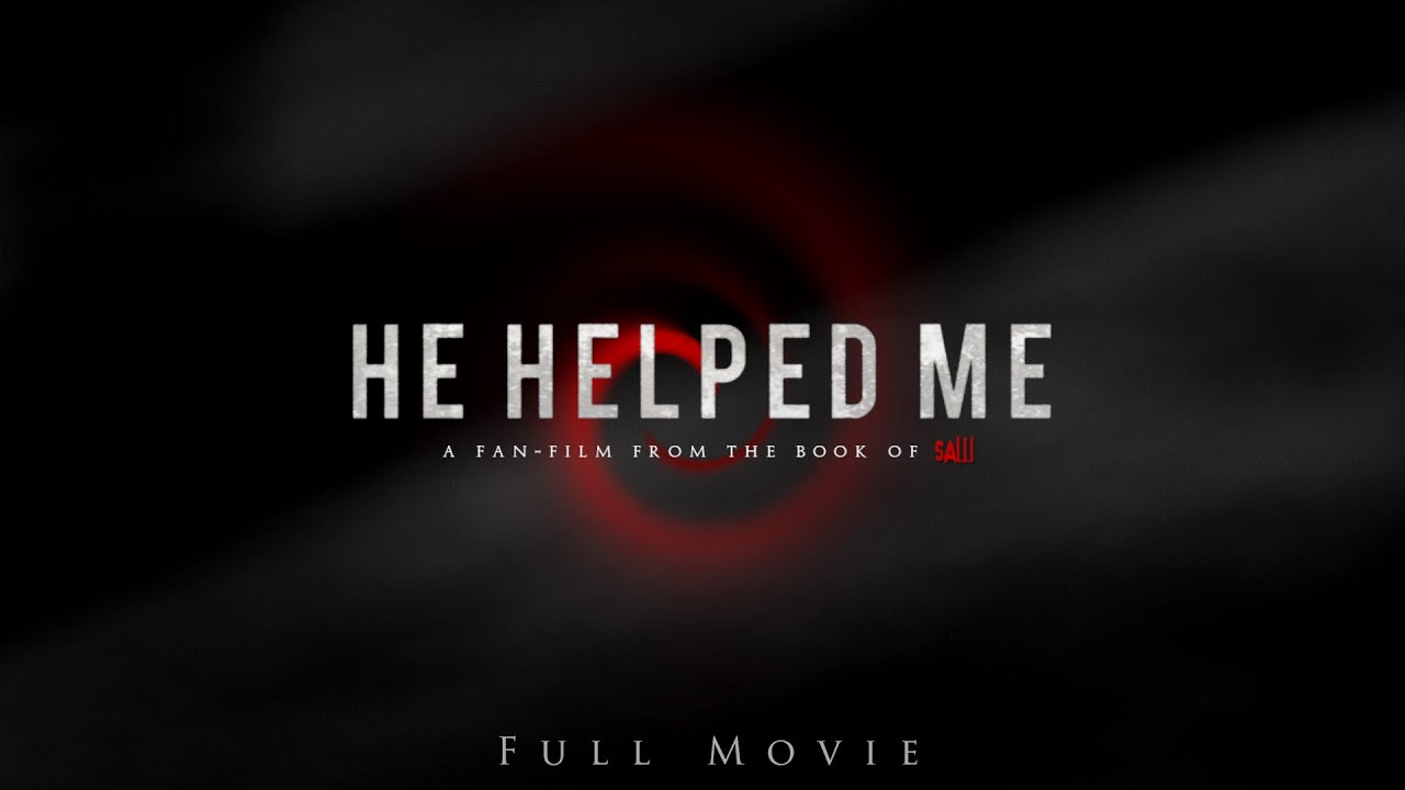 He Helped Me (2021) Full Movie - Saw Fan Film