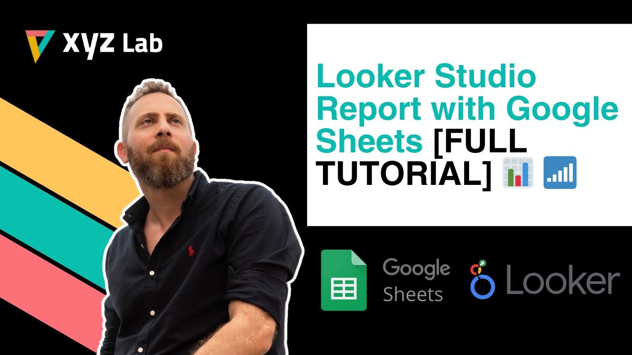 Looker Studio Report with Google Sheets [FULL TUTORIAL]