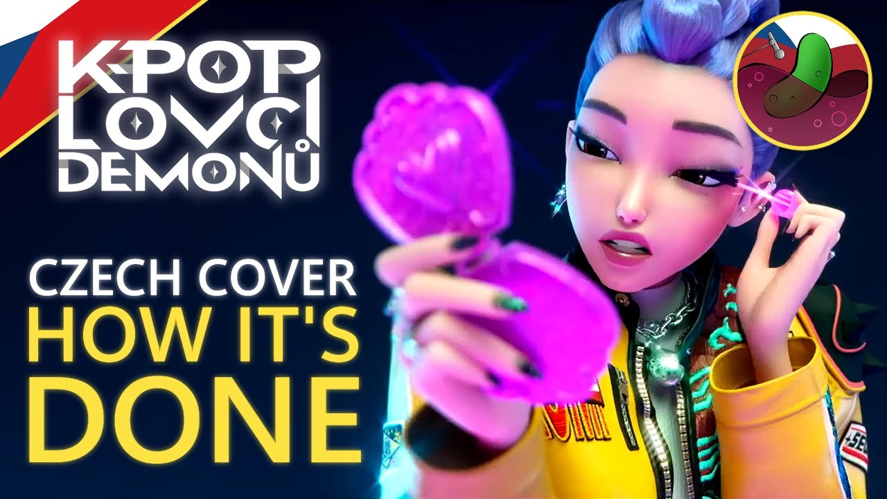 K-POP DEMON HUNTERS - How It's Done | CZ COVER