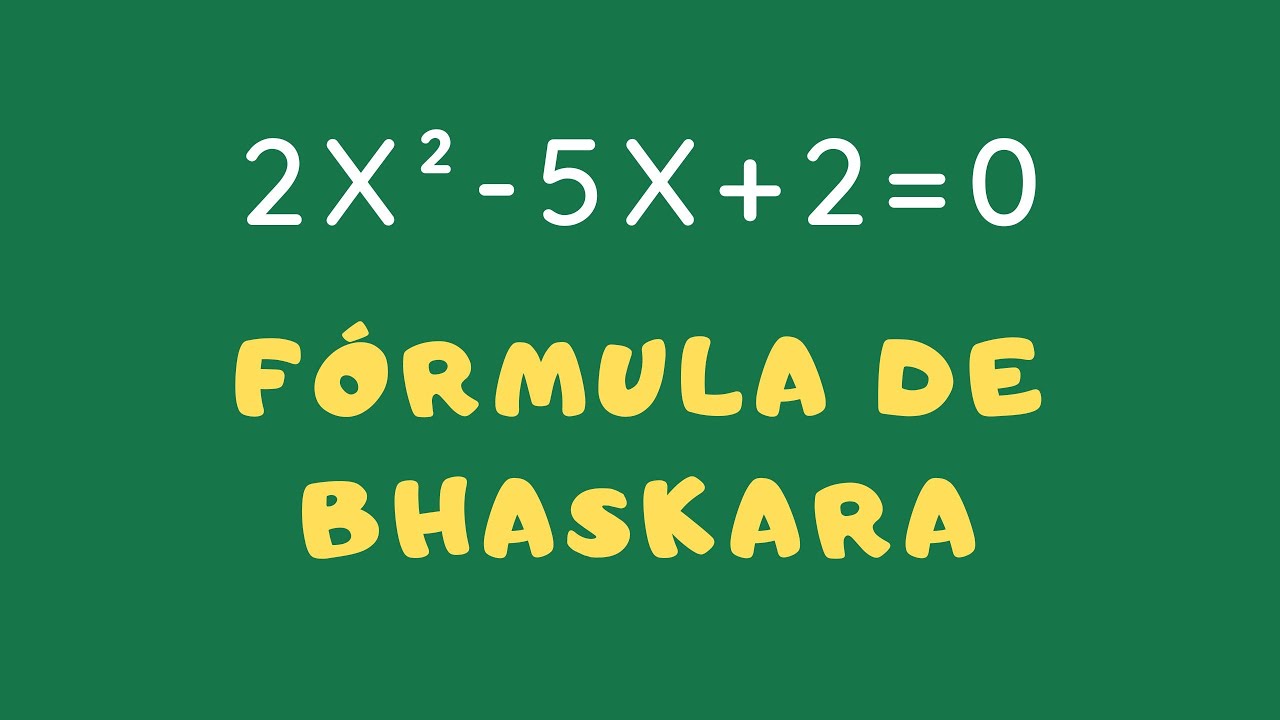 EQUA&Ccedil;&Atilde;O DO 2&ordm; GRAU ∣ F&Oacute;RMULA DE BHASKARA ∣ Professora Angela Matem&aacute;tica