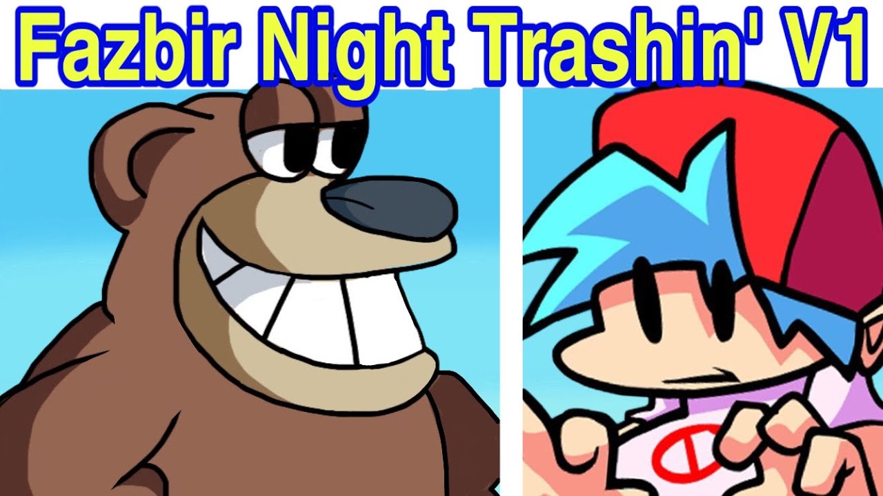 Friday Night Funkin’ Fazbir Night Trashin' V1 | Vs Freddy Fazebear (FNF Mod)