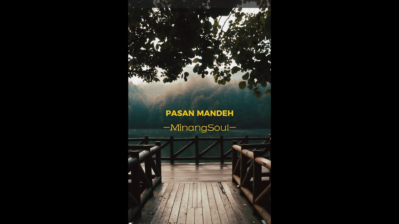 Video Lirik Pasan Mandeh | Cover by MinangSoul