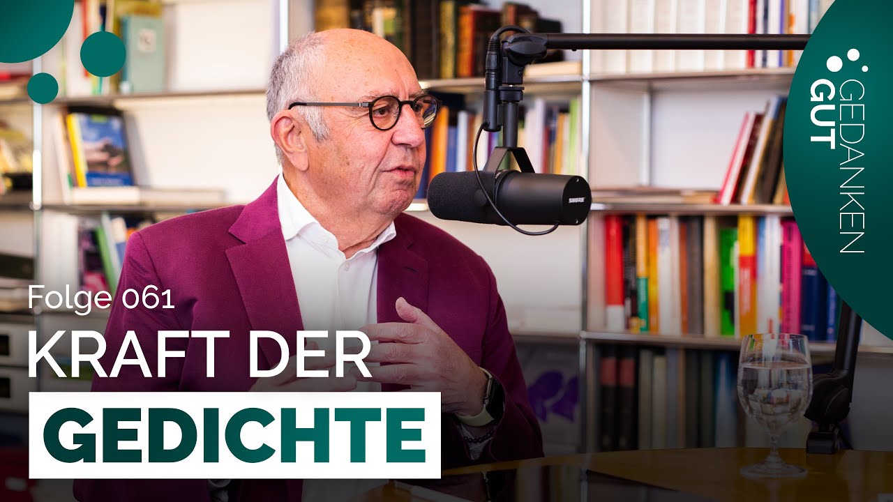 Kraft der Gedichte - Folge 061 | GedankenGut Podcast
