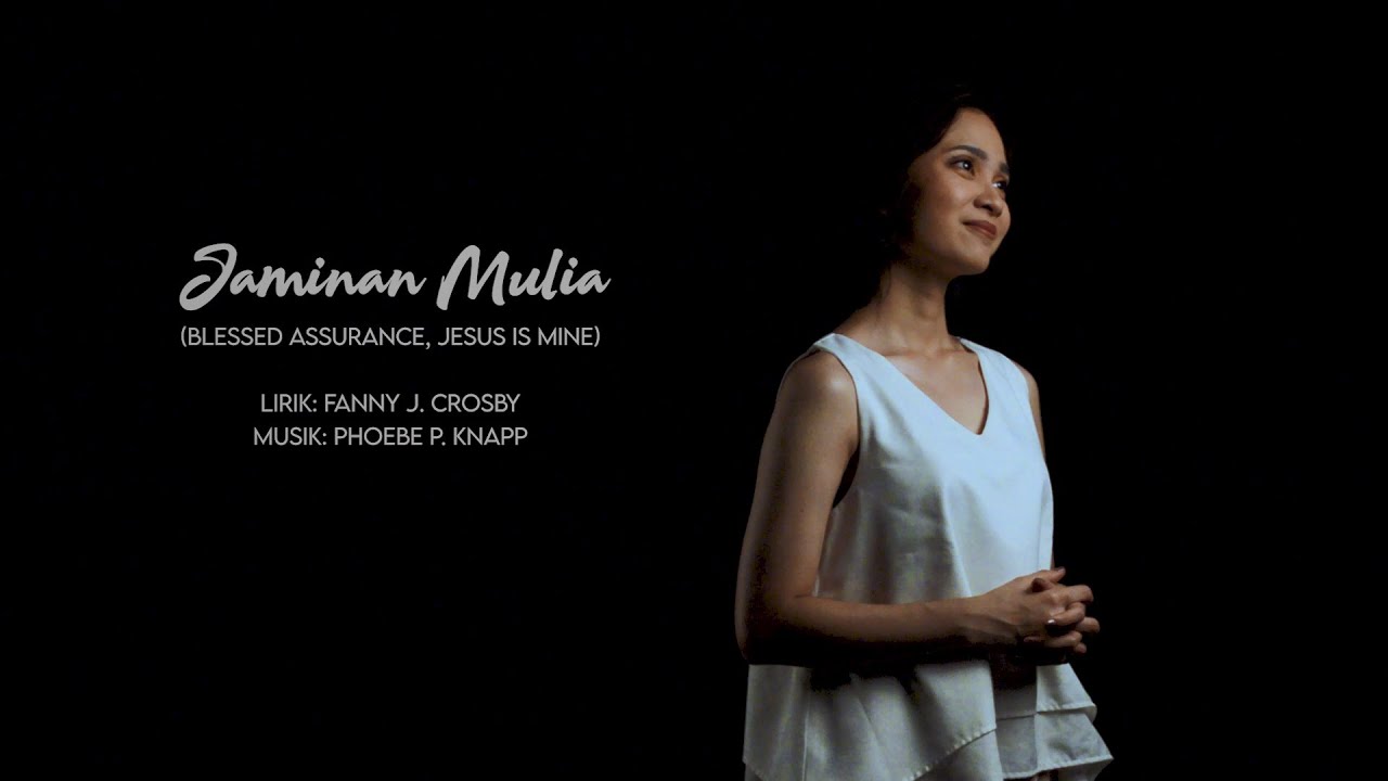 JAMINAN MULIA (Blessed Assurance) | Cover by GLOW