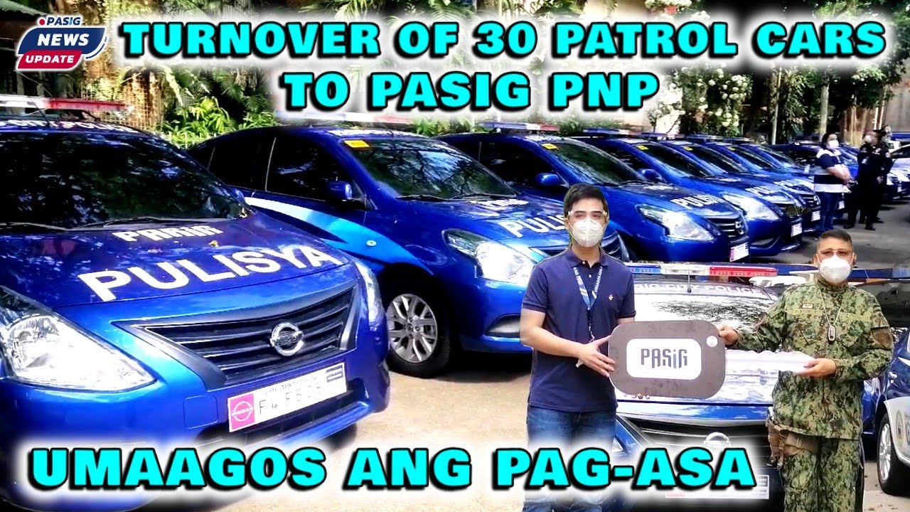 PASIG NEWS UPDATE: 🚨 Turnover of 30 patrol cars to Pasig PNP 🚔
