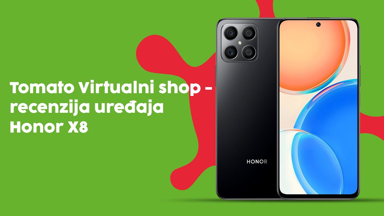 LIVE Tomato Virtualni shop - recenzija uređaja Honor X8