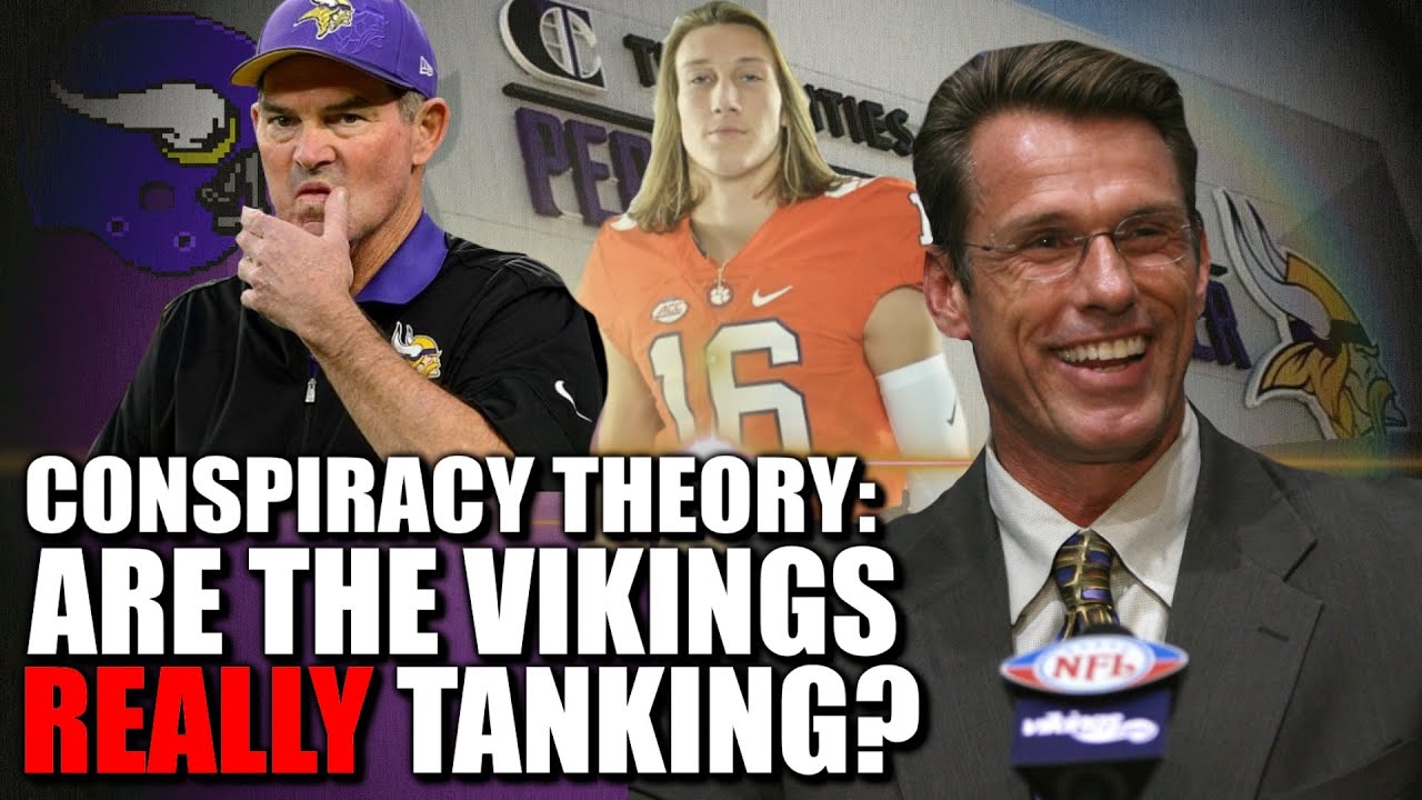 CONSPIRACY: Are the Vikings REALLY Tanking? Let's Investigate