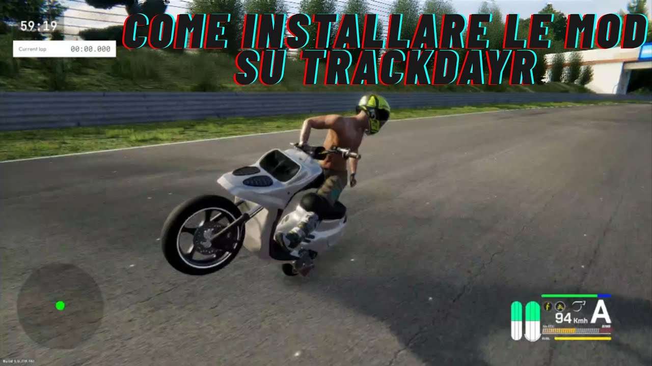 Come Installare Le Mod Su TRACKDAYR