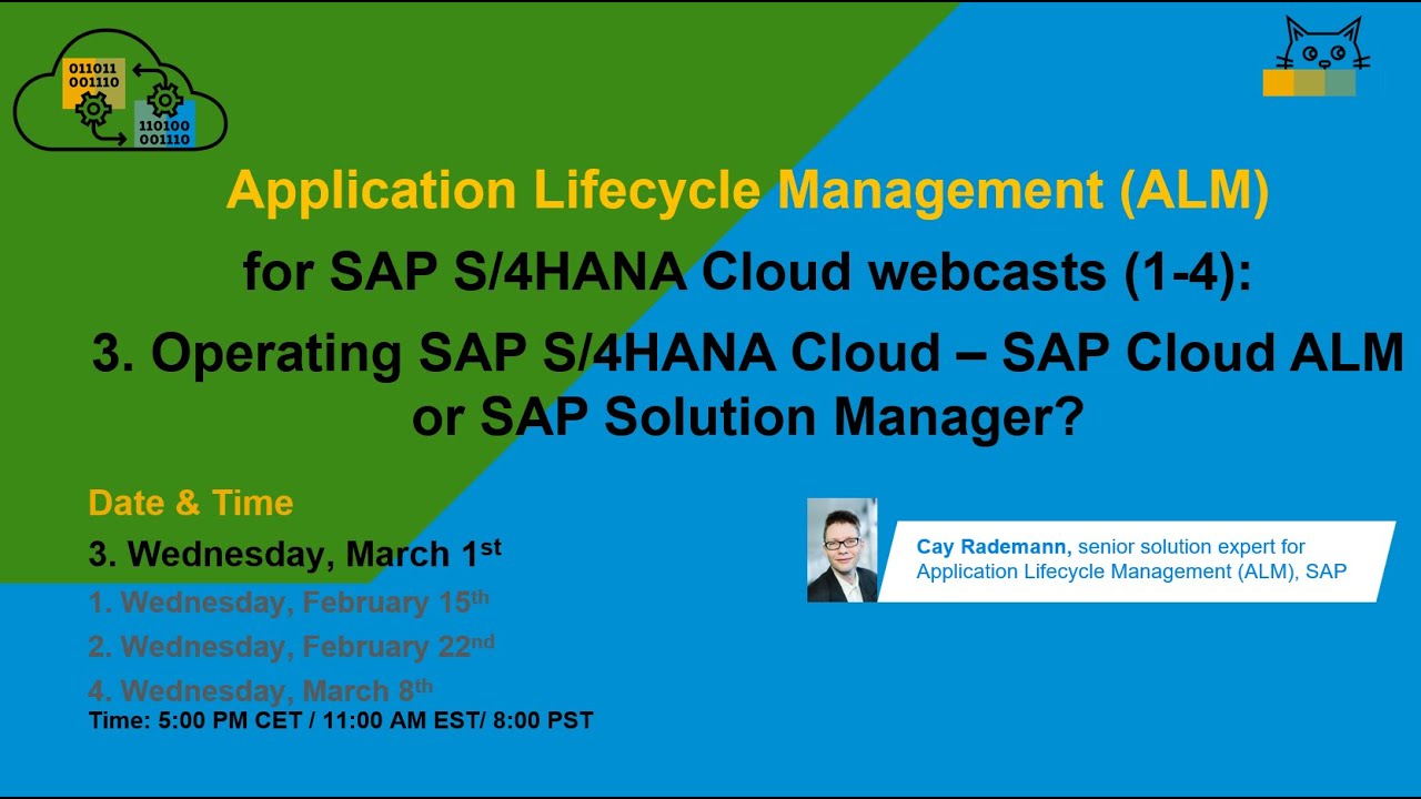 Session 3/4: Operating SAP S/4HANA Cloud – SAP Cloud ALM or SAP Solution Manager?