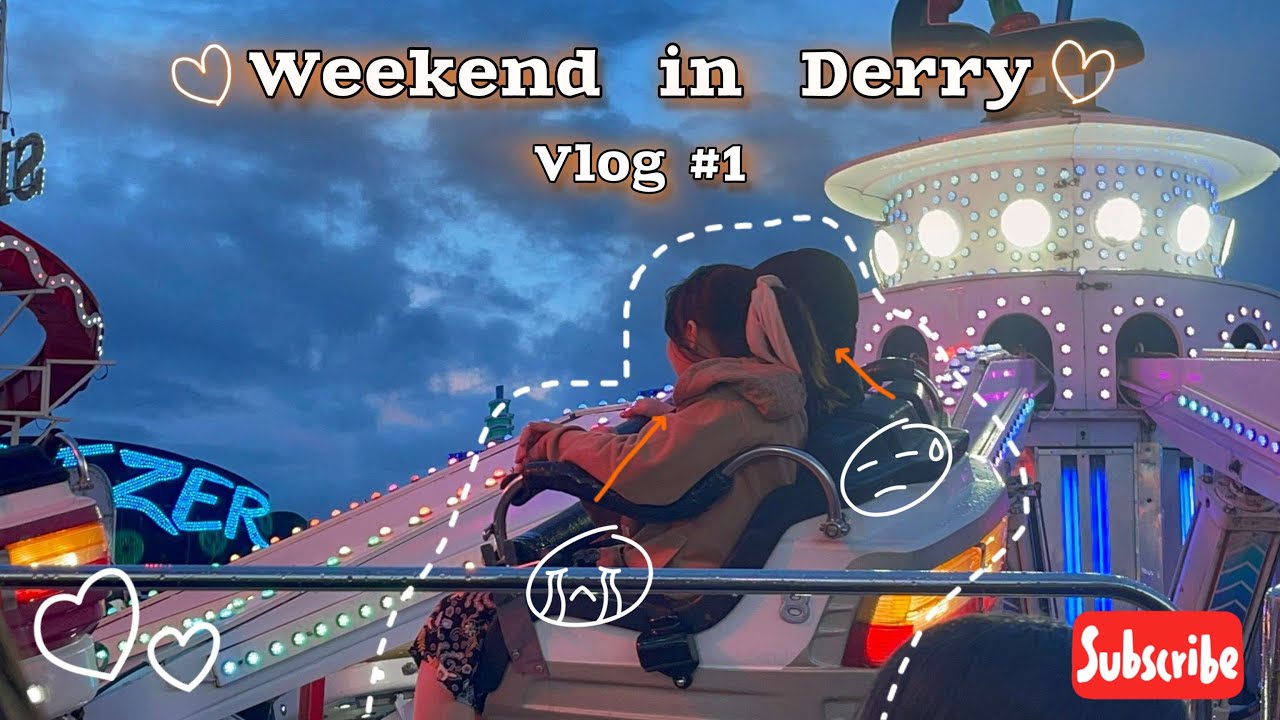 Weekend in Derry! (VLOG #1) - March 2024