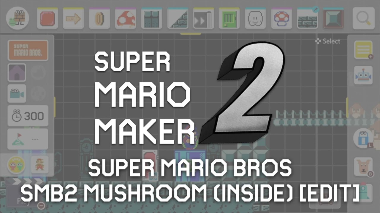 Underground / Inside (SMB2 Mushroom) [Edit] - Fanmade Super Mario Maker Music