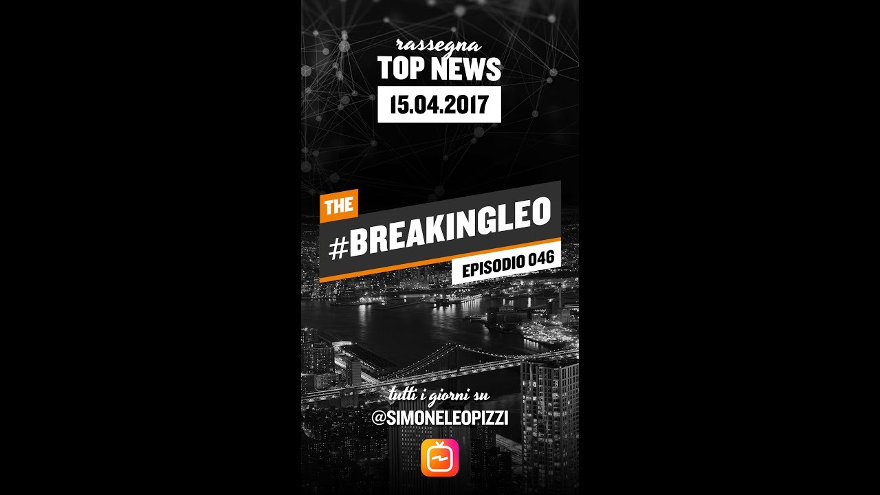 #breakingLeo - Ep. 046 - 15.04.2017