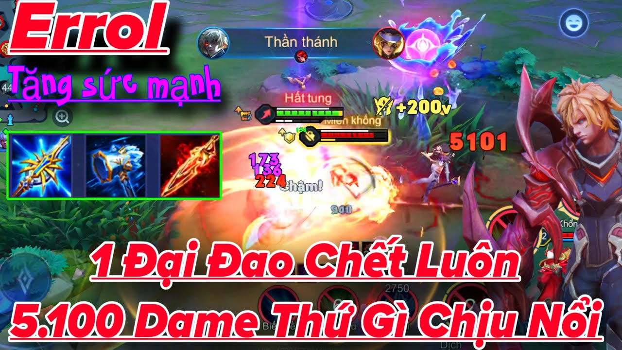 ERROL Liên Quân Dame Siêu Ảo 1 Bổ 5k1 Dame Địch Bốc Hơi Thứ Gì Chịu Nổi