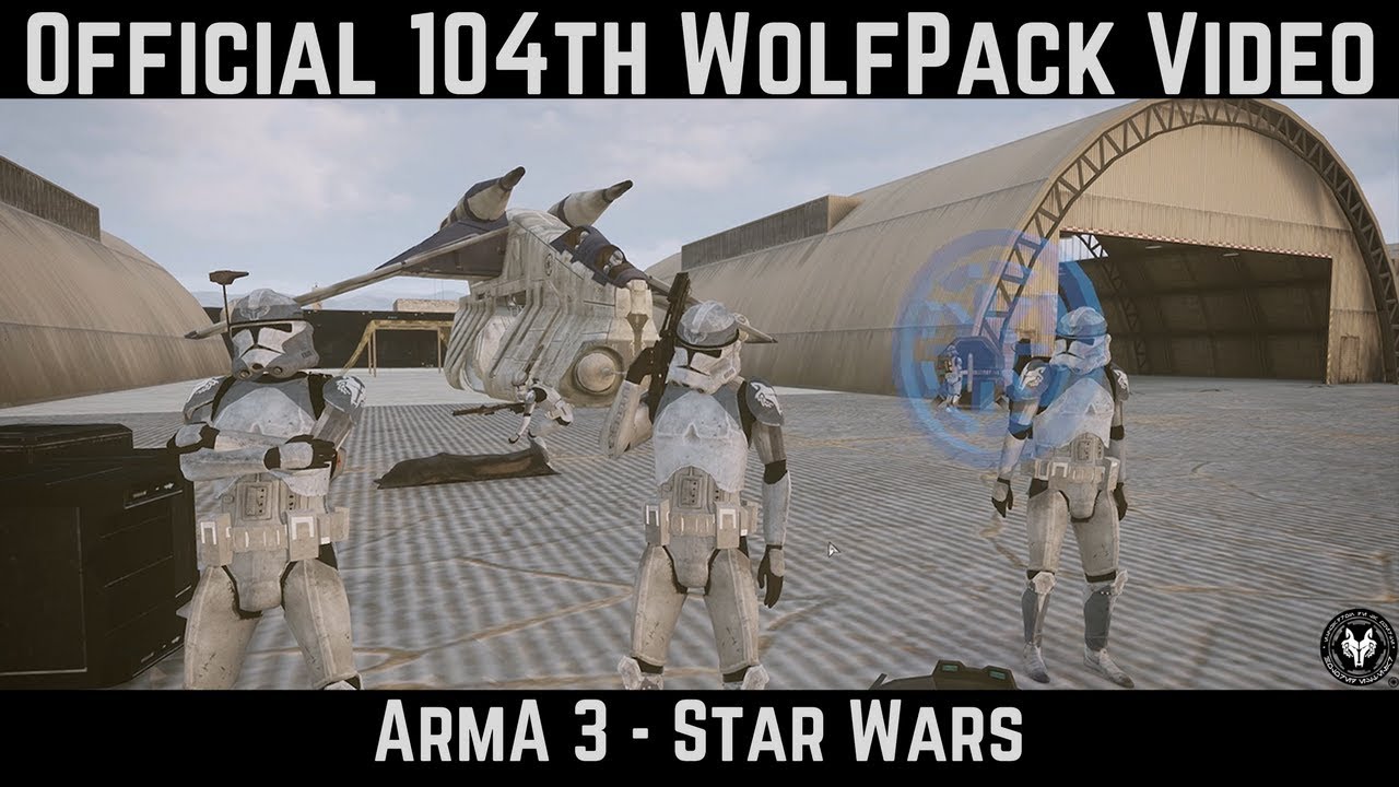 ArmA 3 Star Wars // OFFICIAL104th WOLFPACK VIDEO