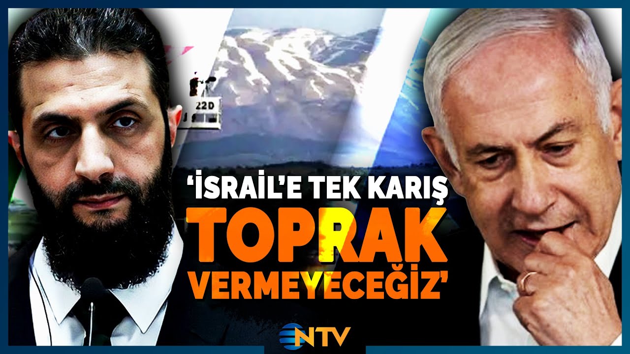 İsrail'in Sinsi 'Golan' Planına Şam'dan Sert Yanıt! 'Bir Karış Toprak Vermeyiz!' | NTV