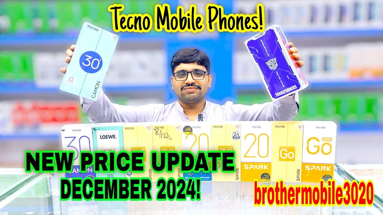 Tecno Mobile Phones: NEW PRICE UPDATE DECEMBER 2024! | brothermobile3020