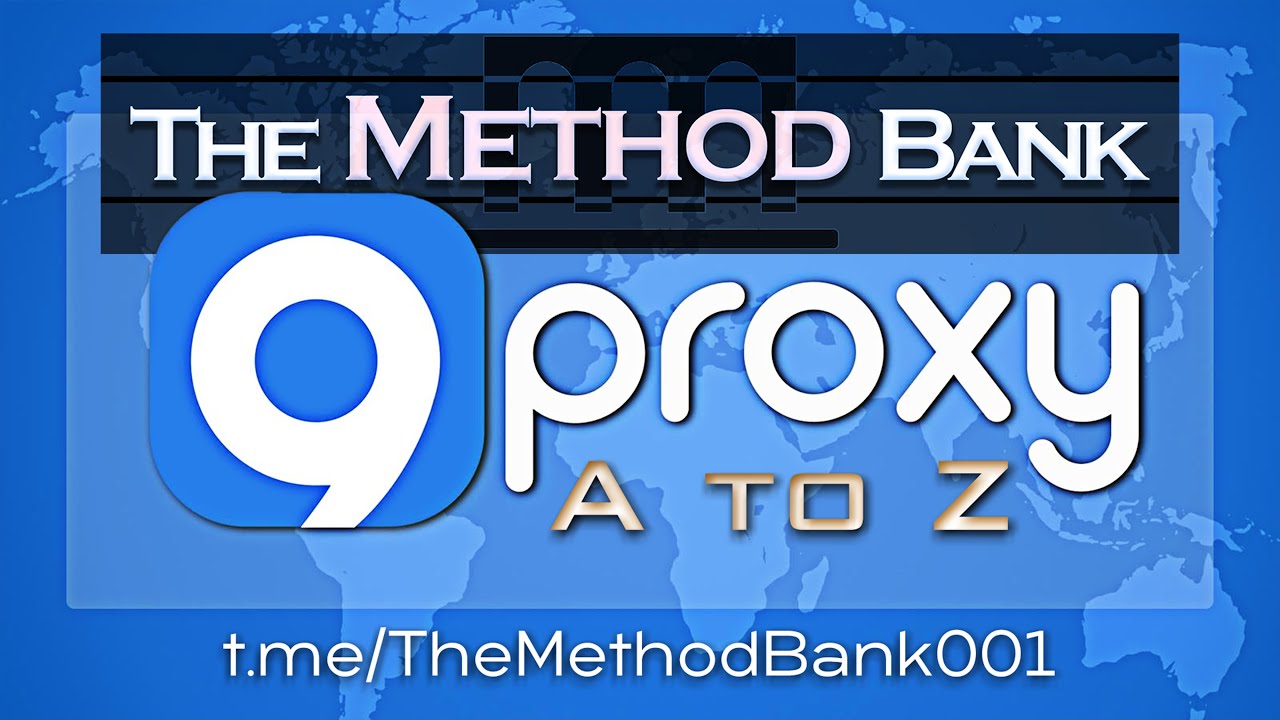 9Proxy Full Tutorial (2025) | Complete Setup & Configuration Guide | Step-by-Step || The Method Bank