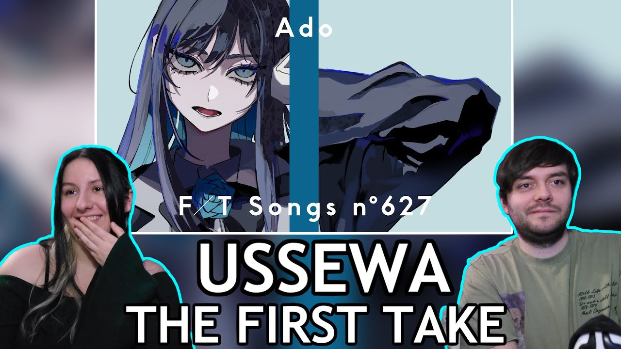 React to Ado - Usseewa / THE FIRST TAKE