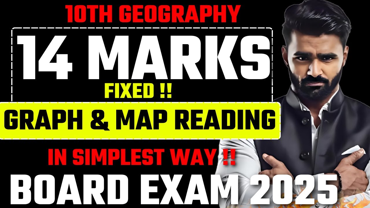 Graph and Map Reading in Simplest Way|10th Std Geography|Board Exam 2025|Pradeep Giri Sir