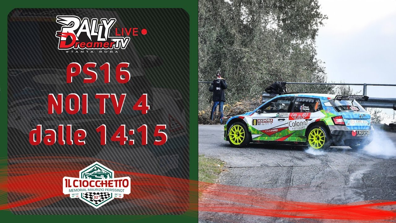 LIVE 32° Rally Il Ciocchetto - PS16 NOI TV 4
