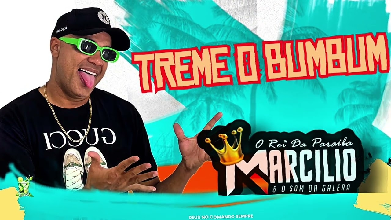 Dj Marcilio - Treme o BumBum