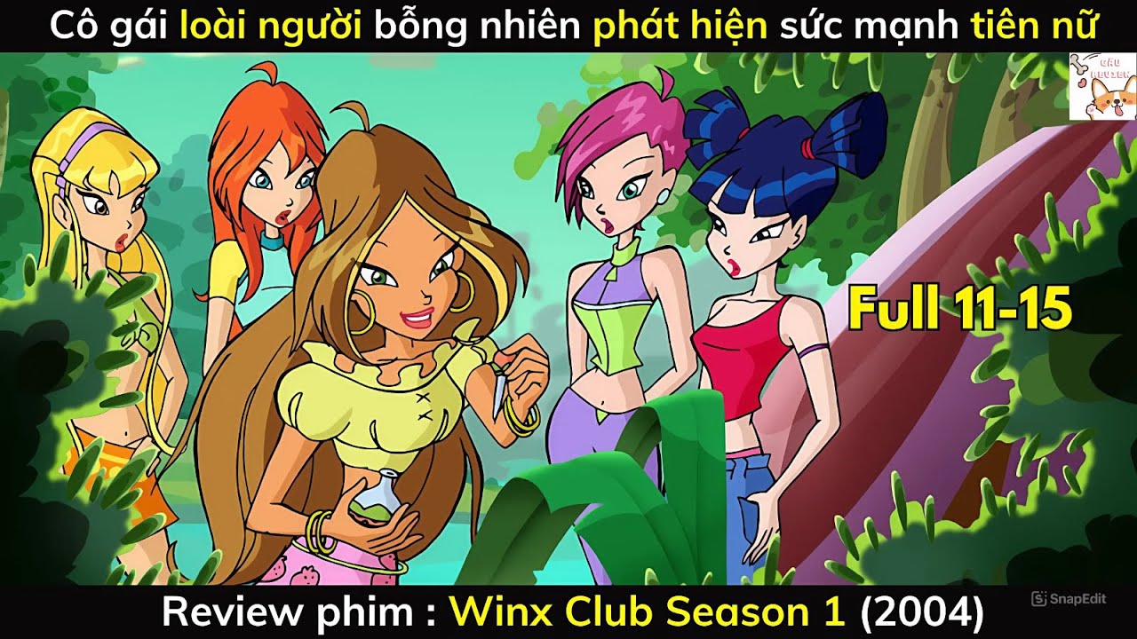 Review phim| Winx Club Season 1 (2004) Full 11-15 | Gâu Review