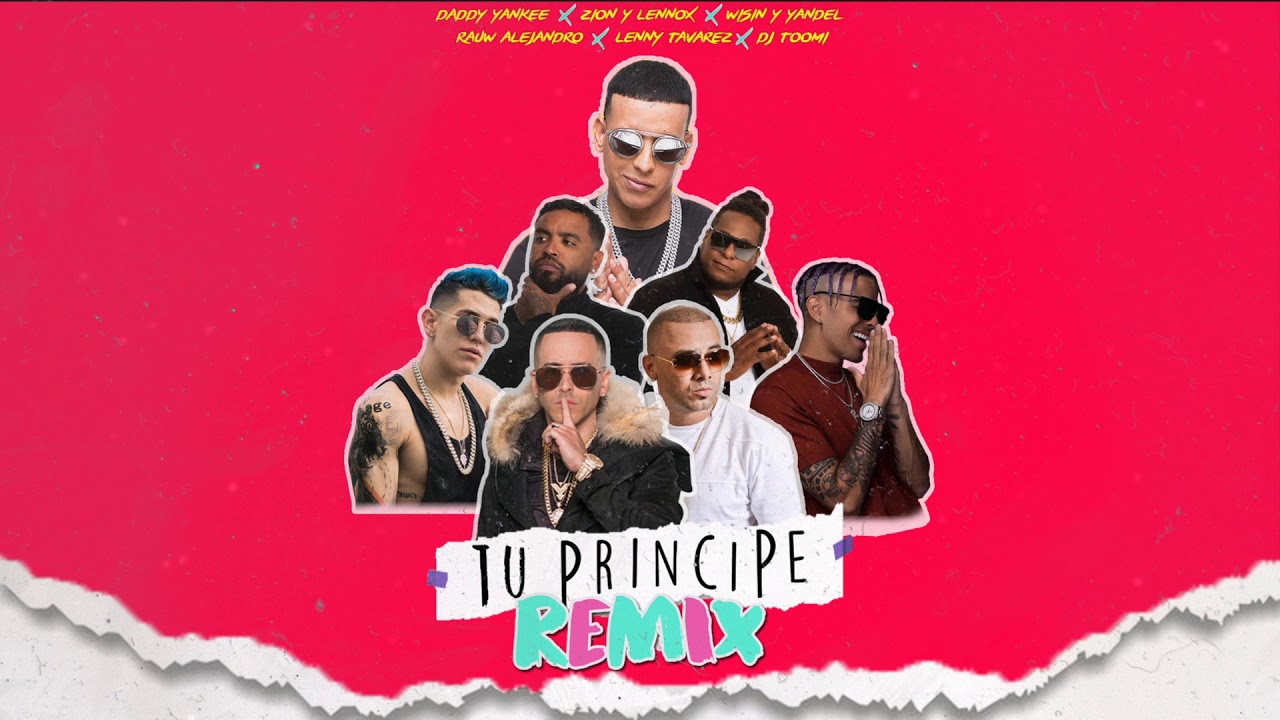 Tu Príncipe (Remix Edit) - DY ✘ Zion y Lennox ✘ W&Y ✘ Lenny Tavarez ✘ Rauw Alejandro✘ Tomi Ezequiel