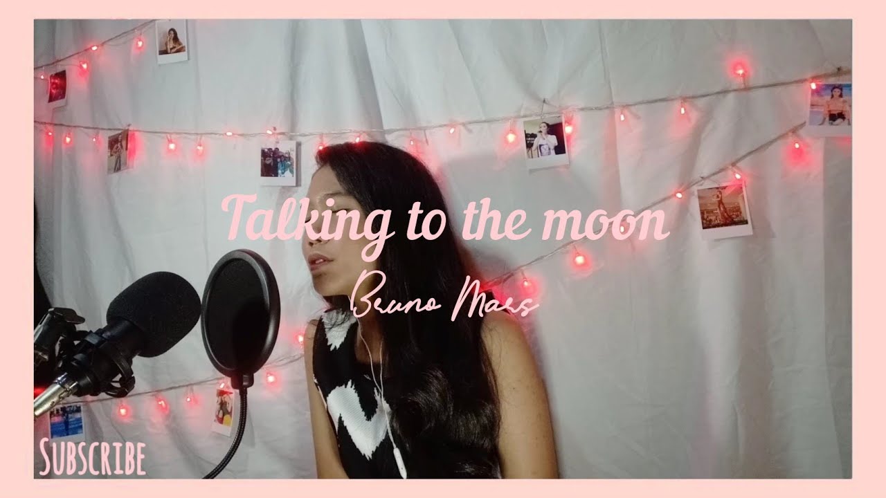 Talking to the moon by Patricia Sofia (Bruno Mars cover)