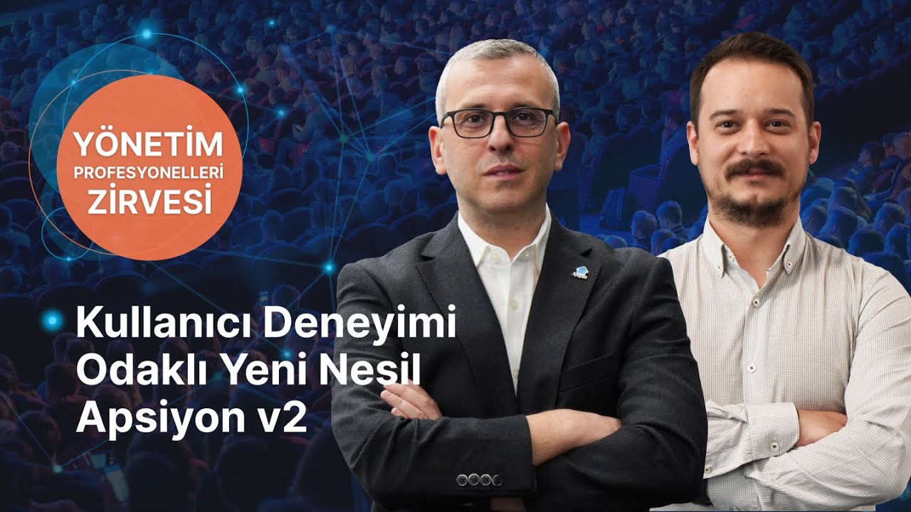 Kullanıcı Deneyimi Odaklı Yeni Nesil Apsiyon v2