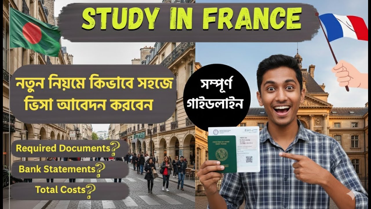 France Student Visa Application Bangladesh 2026 ||  Complete Guideline & Document Checklist