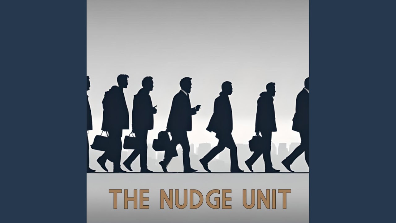 The Nudge Unit (Single Edit)