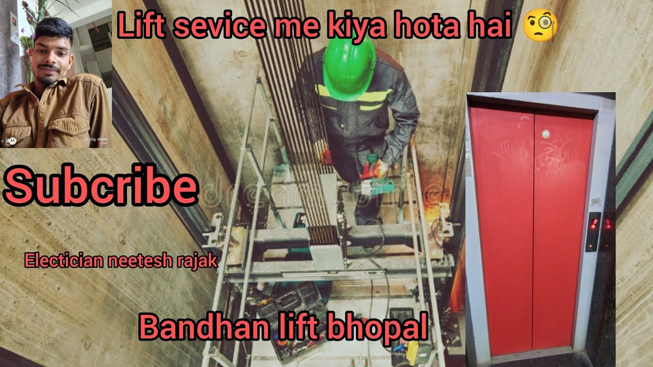 Lift sevice kesi hoti hai 🧐🛠️।। Bandhan lift bhopal 🏗️ neetesh rajak 🪛