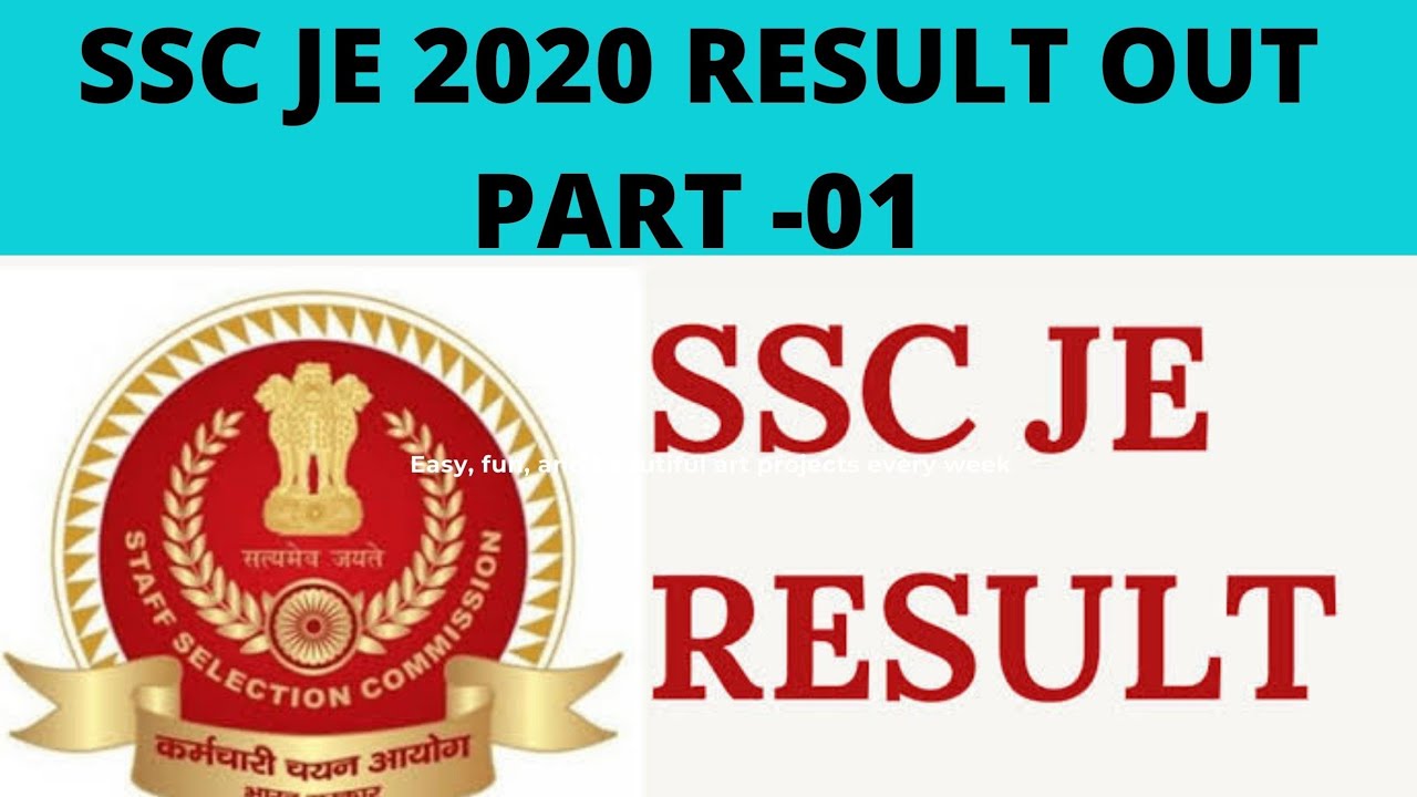 SSC JE 2020 CIVIL/MECHANICAL/ELECTRICAL  PART -01 RESULT OUT