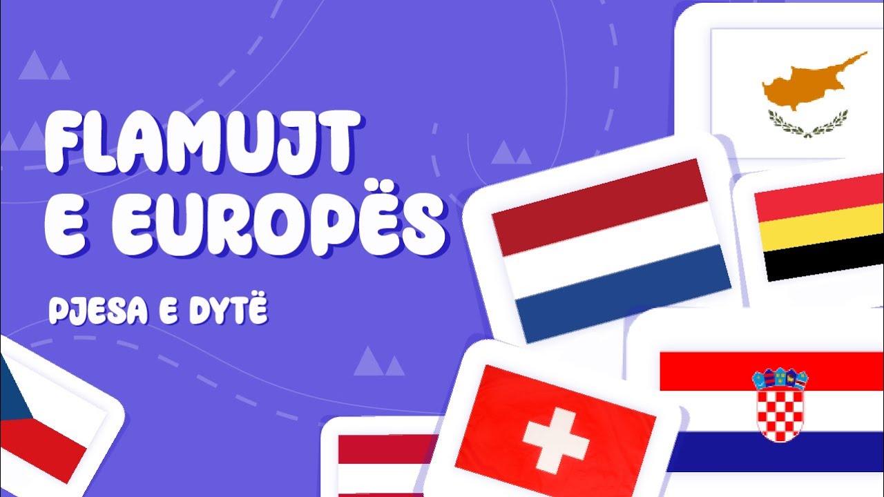 Flamujt e Europës Pjesa 2 | Gjeni se Cili Shtet ka këtë Flamur