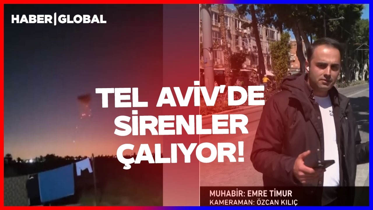 TEL AVİV'DE SİRENLER ÇALIYOR! İran Füzeleri Ateşledi! Haber Global İsrail'de