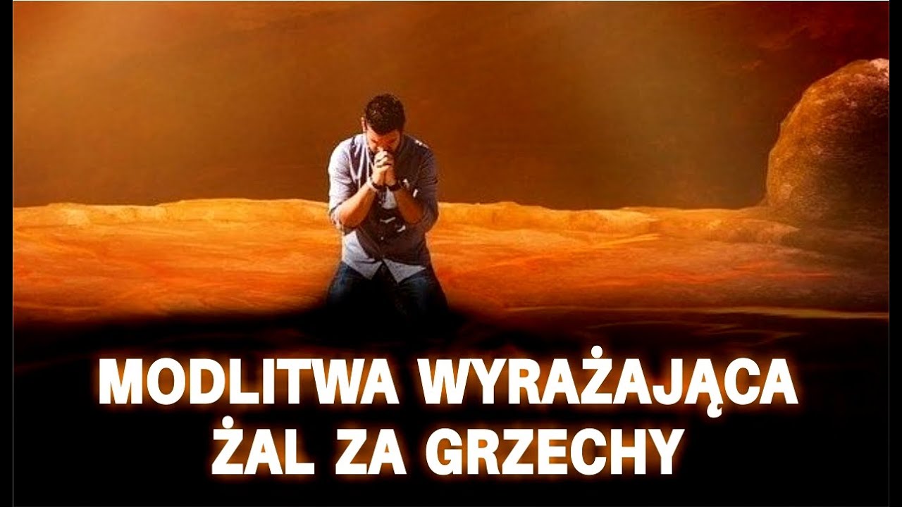 Modlitwa wyrażająca żal za grzechy