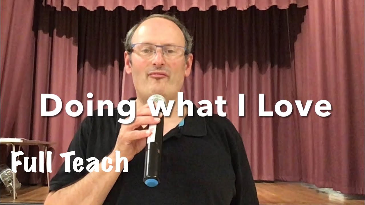 ABSOLUTE BEGINNER LINE DANCE LESSON 40 - Doing what I Love - Part 1 - Full Teach