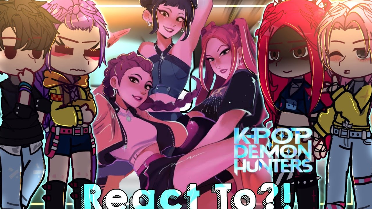 🍻|| K-Pop Demon Hunters React To HUNTRIX! ||🍻《GCRV/KPDH》🌟||Saja Boys React To Huntrix/Themselves||🌟🫧