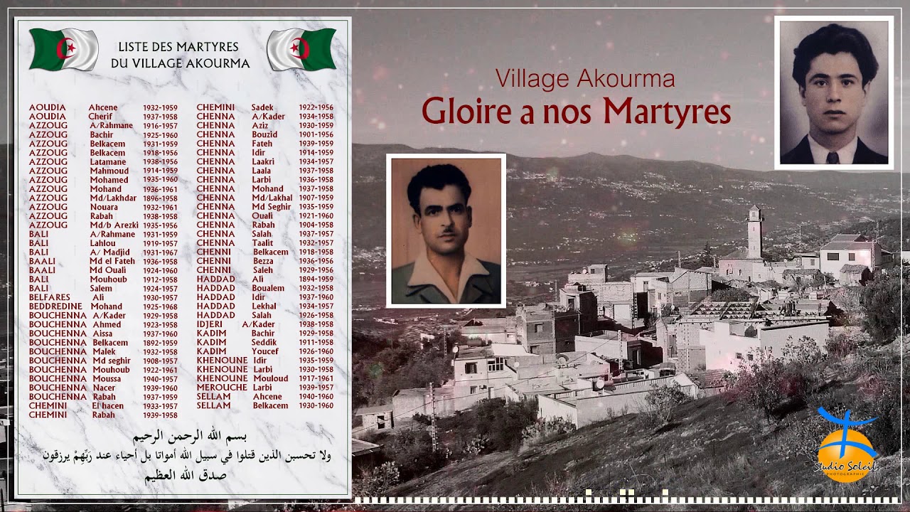 Village AKOURMA - Gloire et éternité à nos valeureux martyrs 1954-1962