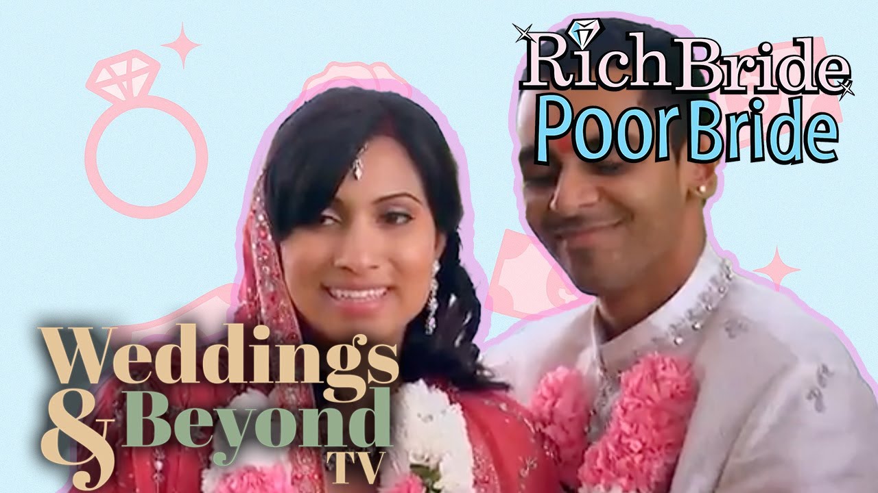 Rich Bride, Poor Bride - All of Season 5!