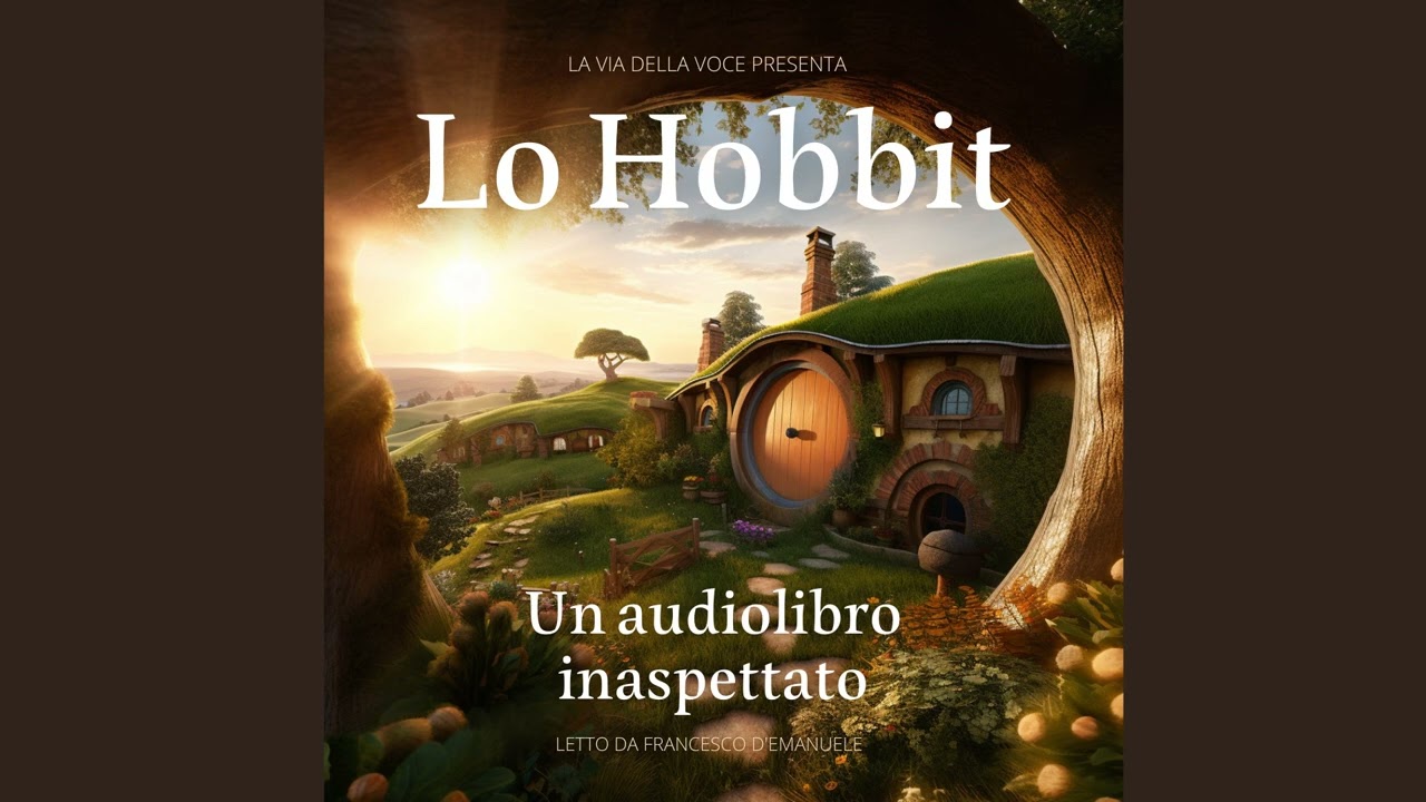 Capitolo 10 Audiolibro ITA lo Hobbit