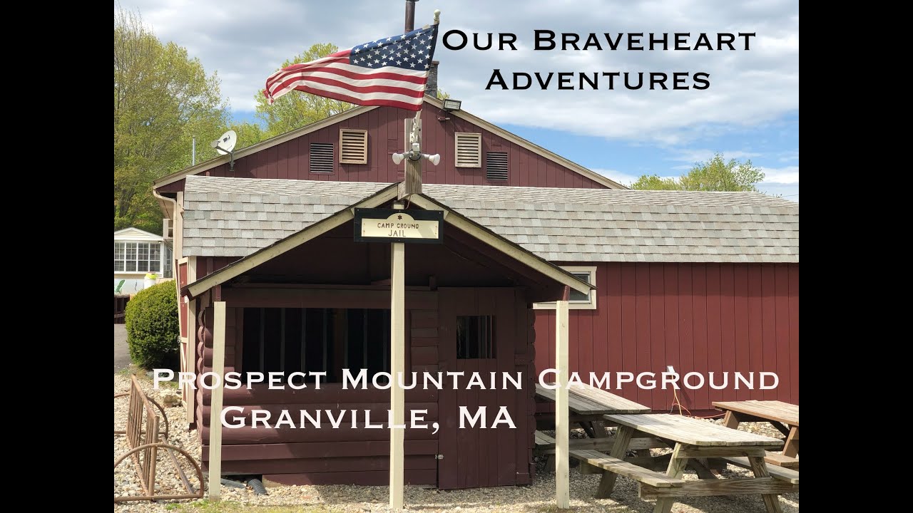 Prospect Mountain Campground in Granville, MA - Memorial Day Getaway