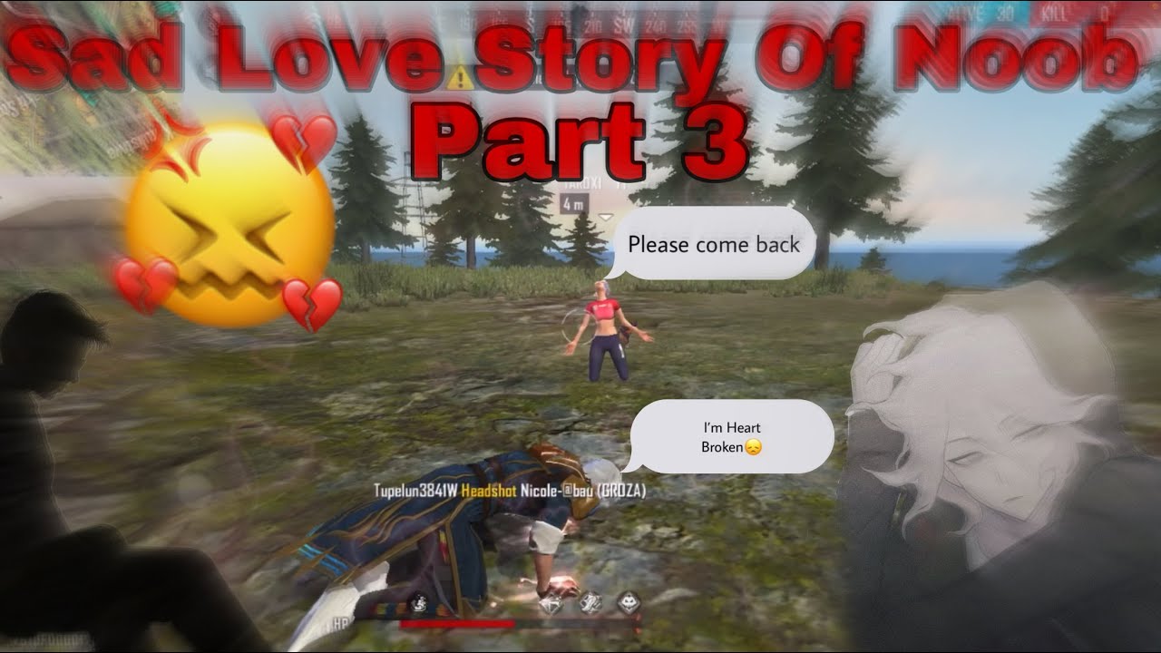 The Sad Lovestory Of Alok Noob 3💔 FreeFire Heart Touching Lovestory Broken Noob Story Of Free Fire