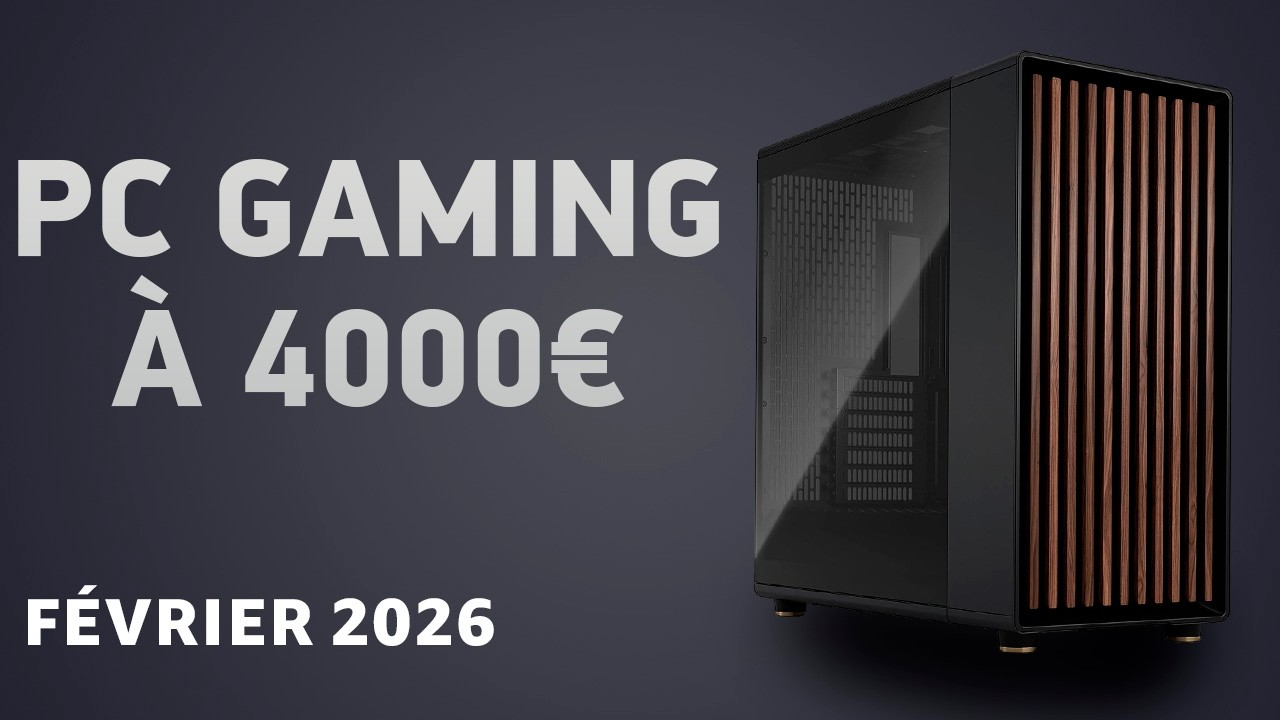 PC gaming à 4000 € en février 2026 – La configuration ultime !
