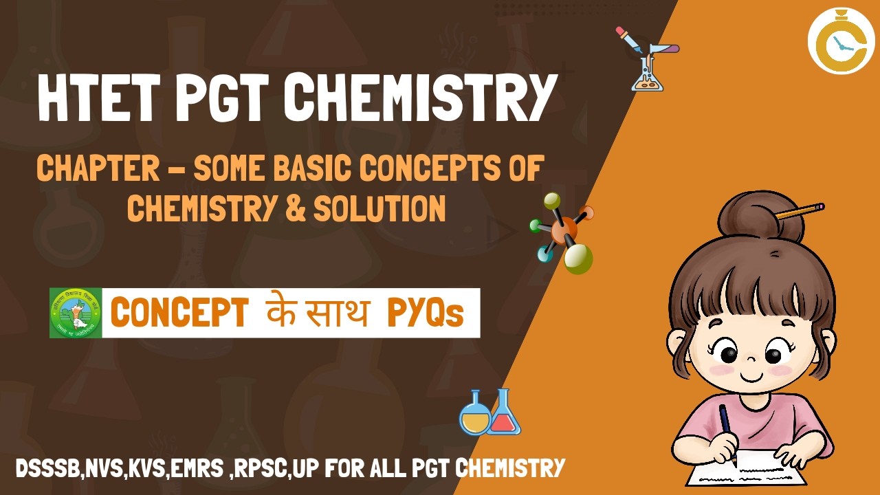 HTET PGT CHEMISTRY | SOLUTION & BASIC CONCEPTS OF CHEMISTRY | 2024 | @ChemysteryTimes