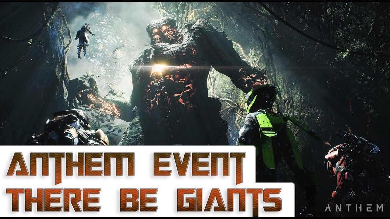Anthem - There Be Giants Event