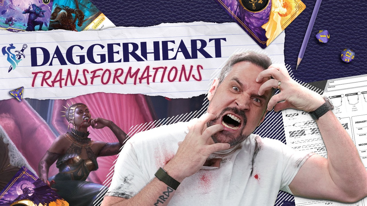 Представляем трансформации в Daggerheart! | Наводим порядок в чарниках