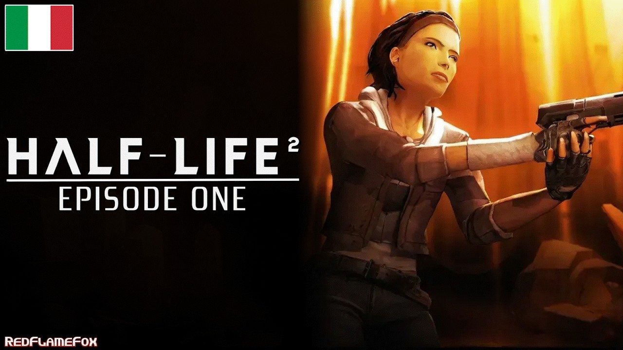 HALF-LIFE 2:  Episode One | Completo in ITALIANO